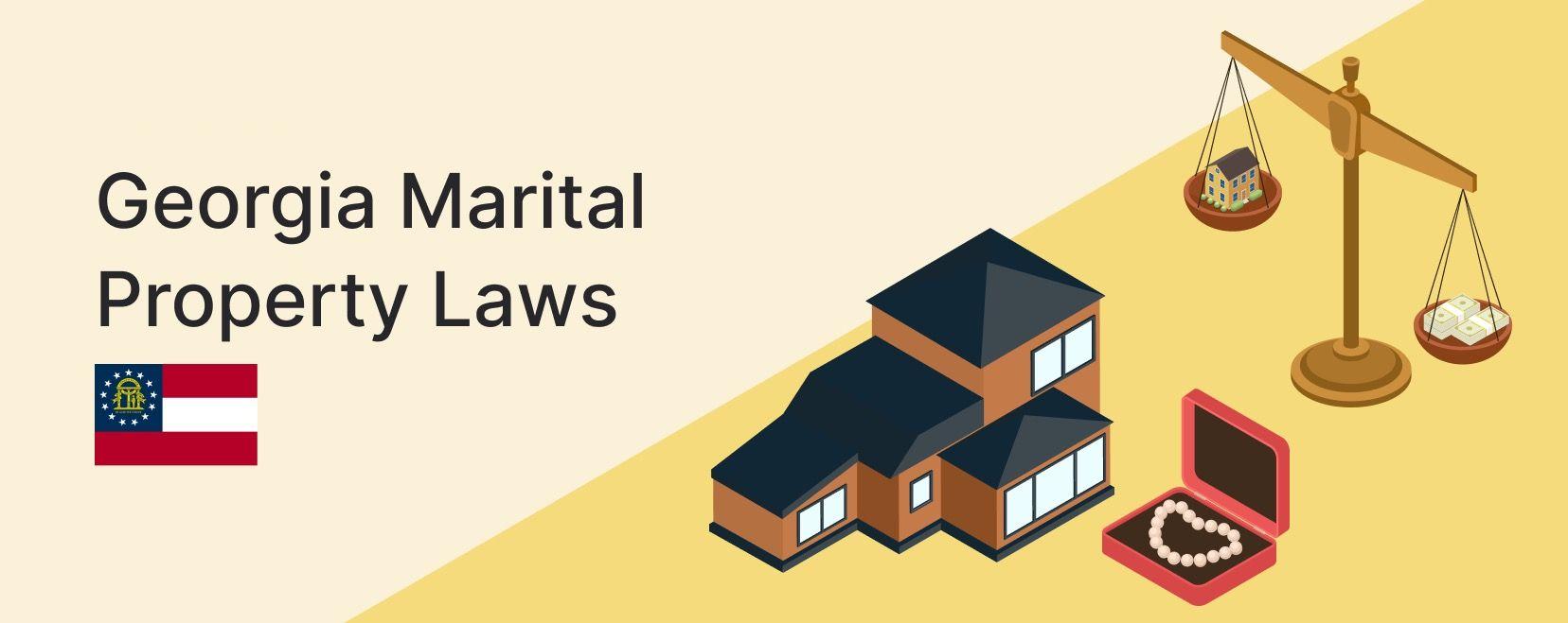 Georgia Marital Property Laws | Lawrina